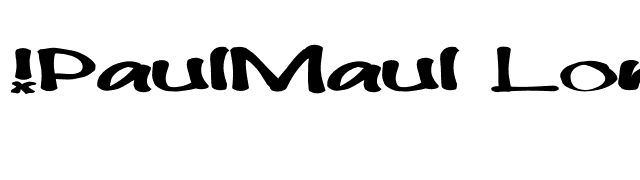!PaulMaul Longs Bold font preview