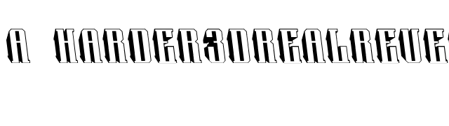 a_Harder3DrealReverseOblique font preview