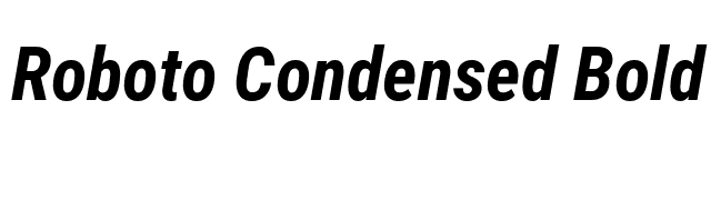 Roboto Condensed Bold Italic font preview