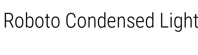 Roboto Condensed Light font preview