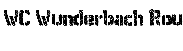 WC Wunderbach Rough Bta font preview